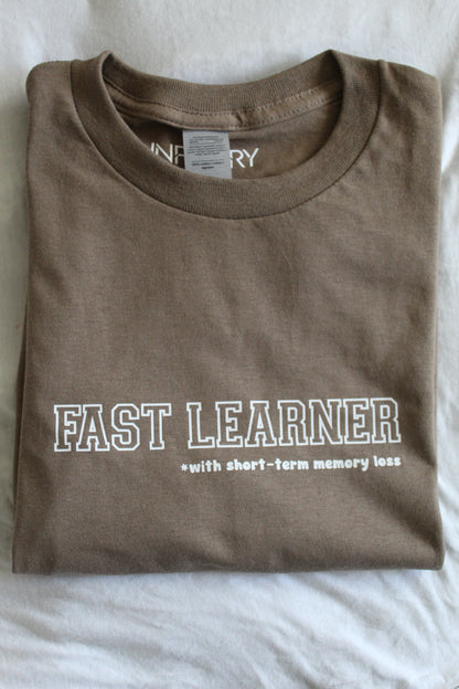 Fast Learner T-Shirt